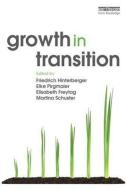 Growth in Transition edito da Taylor & Francis Ltd