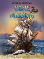 Gone Missing di John Townsend edito da W.B. Saunders Company