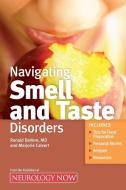 Navigating Smell and Taste Disorders di Ronald Devere MD, Marjorie Calvert edito da DEMOS HEALTH