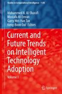 Current and Future Trends on Intelligent Technology Adoption edito da Springer Nature Switzerland