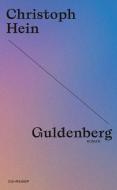Guldenberg di Christoph Hein edito da Suhrkamp Verlag AG