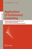 Applications of Evolutionary Computing edito da Springer Berlin Heidelberg
