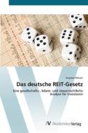 Das deutsche REIT-Gesetz di Stephan Miksch edito da AV Akademikerverlag