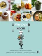 Herr Grün kocht - Rezepte und Geschichten aus dem Kochlabor di Manfred Zimmer edito da EDEL
