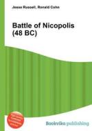 Battle Of Nicopolis (48 Bc) edito da Book On Demand Ltd.