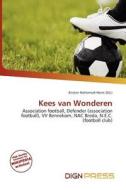 Kees Van Wonderen edito da Dign Press