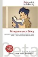 Disappearance Diary edito da Betascript Publishing