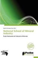 National School of Mineral Industry edito da Patho Publishing