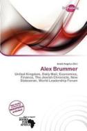 Alex Brummer edito da Duct Publishing