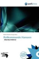 Rollkommando Hamann edito da Crypt Publishing