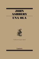 Una ola di John Ashbery edito da Editorial Lumen