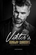 Viktor's Runaway Surrogate di Damman Jolie Damman edito da Independently Published