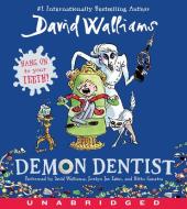 Demon Dentist CD di David Walliams edito da HarperFestival