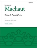 La Messe de Nostre Dame di Guillaume De Machaut edito da OUP Oxford