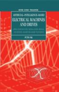 Artificial-Intelligence-Based Electrical Machines and Drives: Application of Fuzzy, Neural, Fuzzy-Neural, and Genetic-Al di Peter Vas edito da OXFORD UNIV PR