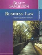 Bus Law And Legal Env, Standard di SAMUELSON, BEATTY edito da Cengage Learning, Inc