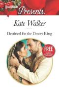 Destined for the Desert King: Christmas at the Chatsfield di Kate Walker, Maisey Yates edito da HARLEQUIN SALES CORP