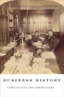 Business History di Franco Amatori edito da Routledge