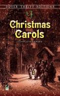 Christmas Carols: Complete Verses di Dover Thrift Editions, Thrift Editions Dover edito da DOVER PUBN INC