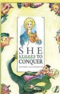 She Stoops To Conquer di Oliver Goldsmith, Roy Blatchford, Trevor Millum edito da Pearson Education Limited