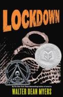 Lockdown di Walter Dean Myers edito da Turtleback Books