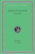 Literary Papyri Poetry di Papyri edito da Harvard University Press