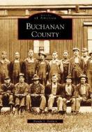 Buchanan County di Brenda S. Baldwin edito da ARCADIA PUB (SC)