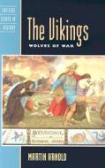 The Vikings di Martin Arnold edito da Rowman & Littlefield
