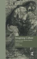Imagining Culture di Jonathan Hart edito da Taylor & Francis Inc