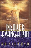 Prayer Evangelism di Ed Silvoso edito da Regal Books,u.s.