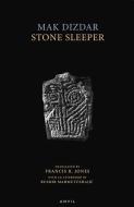 Stone Sleeper di Mak Dizdar edito da Carcanet Press Ltd