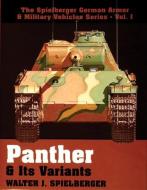 Panther and Its Variants di Walter J. Spielberger edito da Schiffer Publishing Ltd