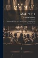 Macbeth di William Shakespeare edito da Creative Media Partners, LLC