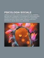 Psicologia Sociale: Cinesica, Suicidio, di Fonte Wikipedia edito da Books LLC, Wiki Series