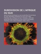 Subdivision De L'afrique Du Sud: Bantous di Source Wikipedia edito da Books LLC, Wiki Series