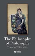 Philosophy of Philosophy di Williamson edito da John Wiley & Sons