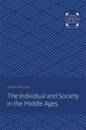 The Individual and Society in the Middle Ages di Walter Ullmann edito da JOHNS HOPKINS UNIV PR