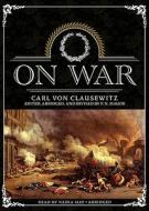 On War di Carl Von Clausewitz edito da Blackstone Audiobooks