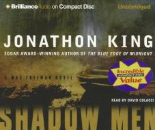 Shadow Men di Jonathon King edito da Brilliance Corporation