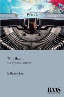 The Beats di A. Robert Lee edito da Edinburgh University Press