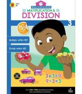 Skills for School Multiplication & Division, Grade 3 edito da BRIGHTER CHILD