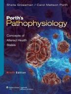 Lippincott Coursepoint for Porth's Pathophysiology Concepts of Altered Health States with Print Textbook Package di Sheila Grossman, Carol Mattson Porth edito da LWW