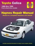Toyota Celica FWD (86 - 99) di Larry Warren, J. H. Haynes edito da Haynes Publishing