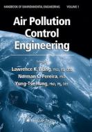 Air Pollution Control Engineering di Lawrence K. Wang edito da Humana