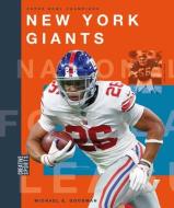 New York Giants di Michael E. Goodman edito da CREATIVE EDUCATION