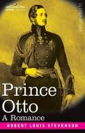 Prince Otto di Robert Louis Stevenson edito da Cosimo Classics