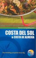 Costa Del Sol di Teresa Fisher edito da Thomas Cook Publishing