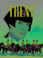 Trent Vol. 7: Miss di LEO edito da Cinebook Ltd