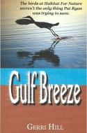 Gulf Breeze di Gerri Hill edito da BELLA BOOKS