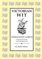 Victorian Wit di Charles Labrizzi edito da PISCATAQUA PR